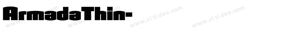 ArmadaThin字体转换