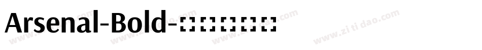Arsenal-Bold字体转换