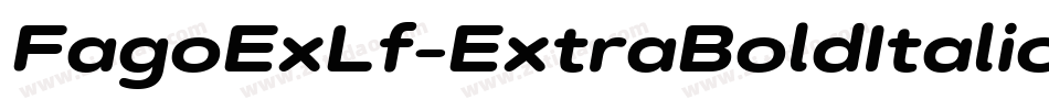 FagoExLf-ExtraBoldItalic字体转换