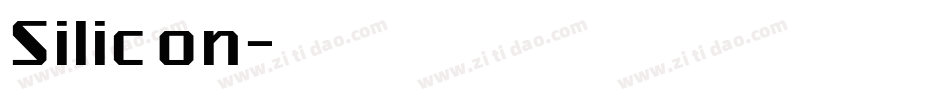 Silicon字体转换