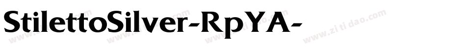 StilettoSilver-RpYA字体转换