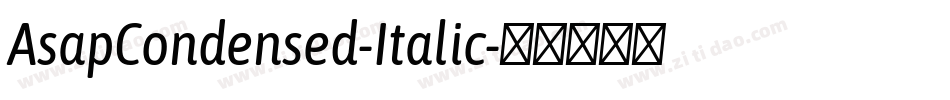 AsapCondensed-Italic字体转换