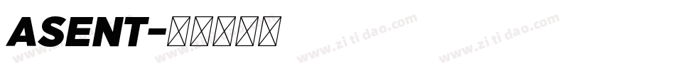 ASENT字体转换