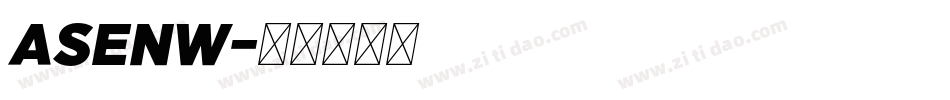ASENW字体转换