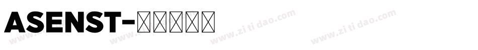 ASENST字体转换