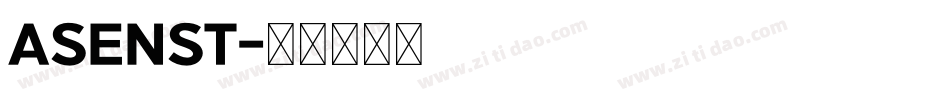 ASENST字体转换