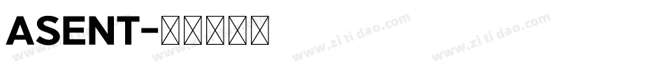 ASENT字体转换