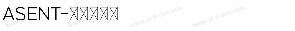 ASENT字体转换
