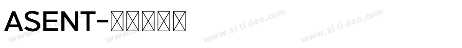 ASENT字体转换