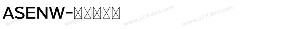 ASENW字体转换