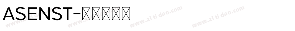ASENST字体转换