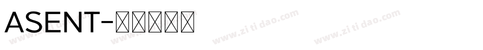 ASENT字体转换