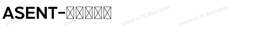 ASENT字体转换