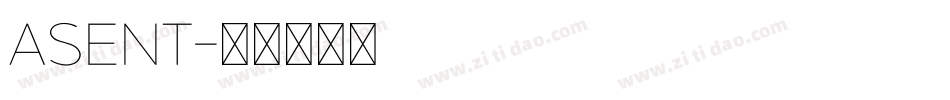 ASENT字体转换