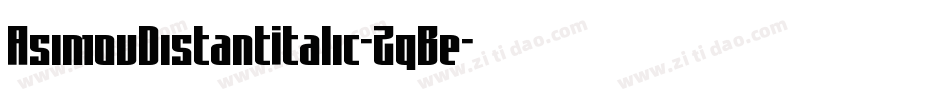 AsimovDistantItalic-2qBe字体转换