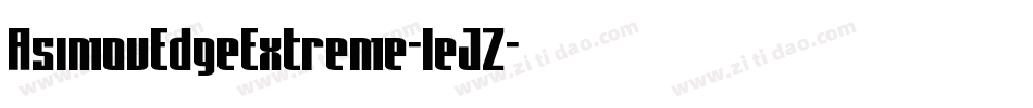AsimovEdgeExtreme-leJZ字体转换