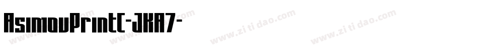 AsimovPrintC-JKA7字体转换