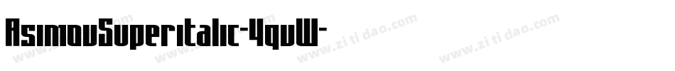 AsimovSuperitalic-4qvW字体转换