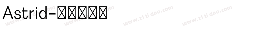 Astrid字体转换
