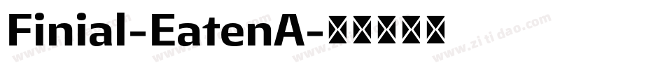 Finial-EatenA字体转换