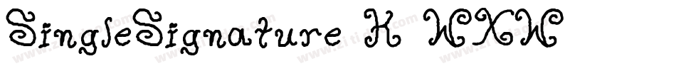 SingleSignature-K7WXW字体转换