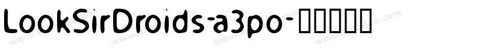 LookSirDroids-a3po字体转换