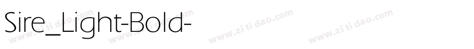 Sire_Light-Bold字体转换