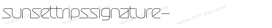 sunsettripssignature字体转换