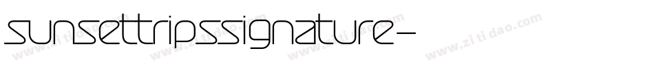 sunsettripssignature字体转换