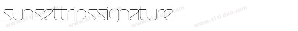 sunsettripssignature字体转换