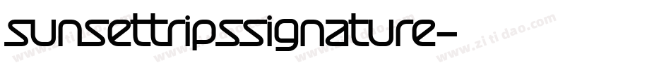 sunsettripssignature字体转换
