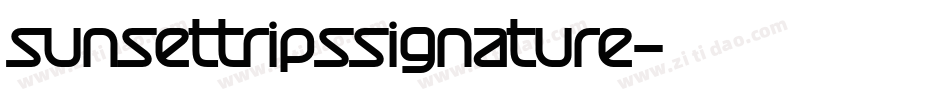 sunsettripssignature字体转换