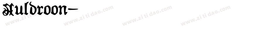 Auldroon字体转换