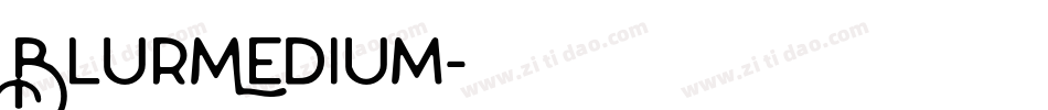BlurMedium字体转换