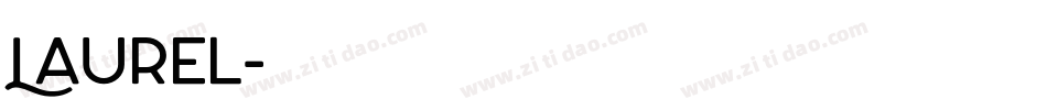 Laurel字体转换