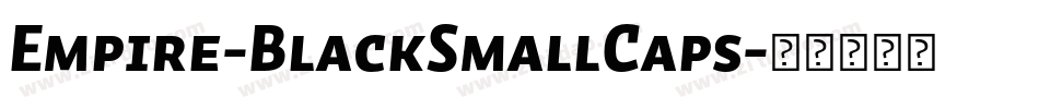 Empire-BlackSmallCaps字体转换