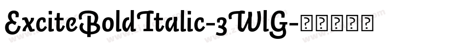 ExciteBoldItalic-3WlG字体转换