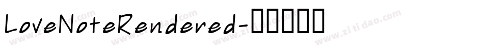 LoveNoteRendered字体转换