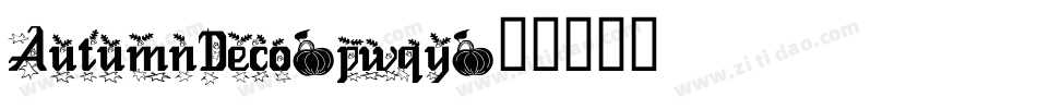 AutumnDeco-pwqy字体转换