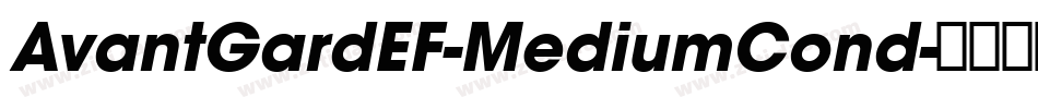 AvantGardEF-MediumCond字体转换