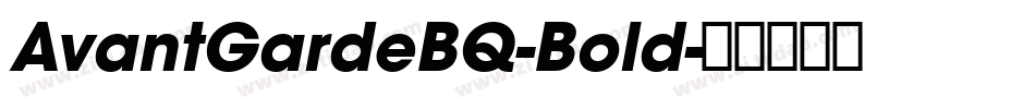 AvantGardeBQ-Bold字体转换