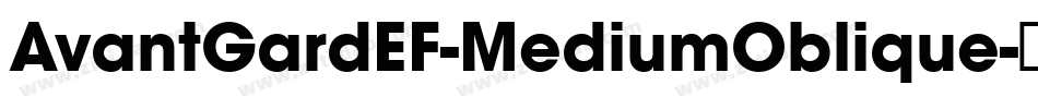 AvantGardEF-MediumOblique字体转换