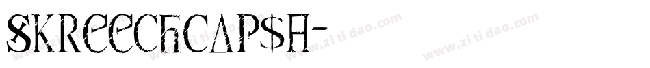 SkreechCapsA字体转换
