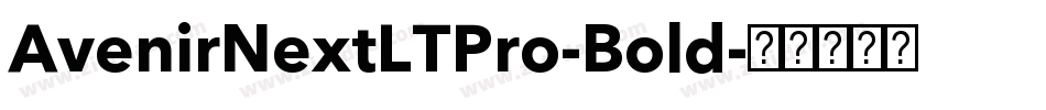 AvenirNextLTPro-Bold字体转换