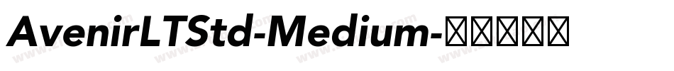AvenirLTStd-Medium字体转换