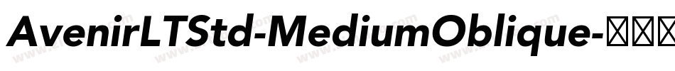 AvenirLTStd-MediumOblique字体转换