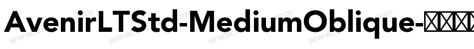 AvenirLTStd-MediumOblique字体转换