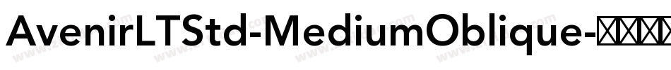 AvenirLTStd-MediumOblique字体转换