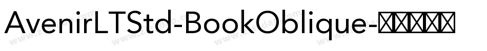 AvenirLTStd-BookOblique字体转换