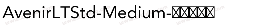 AvenirLTStd-Medium字体转换